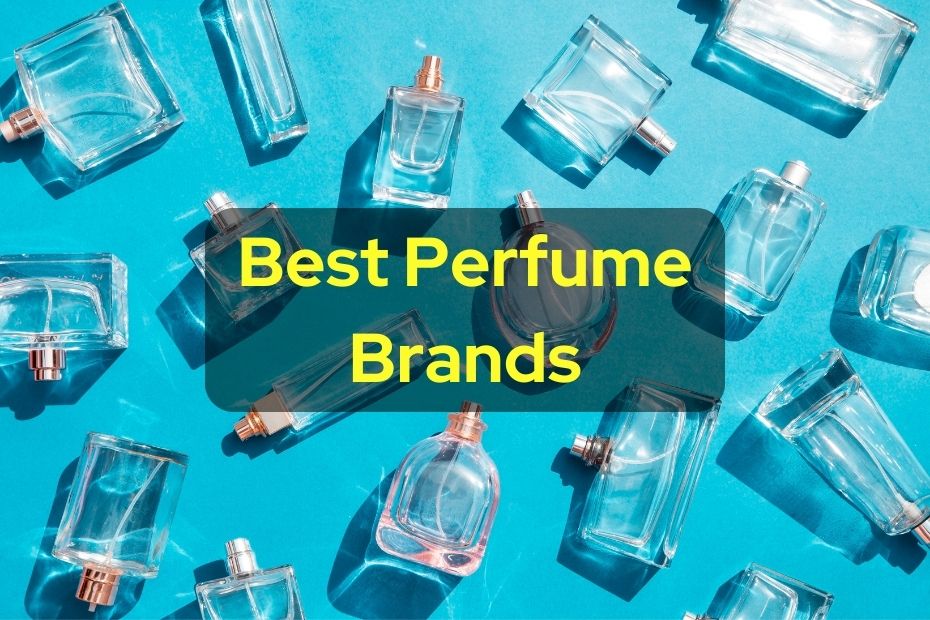 Best Perfume Brands
